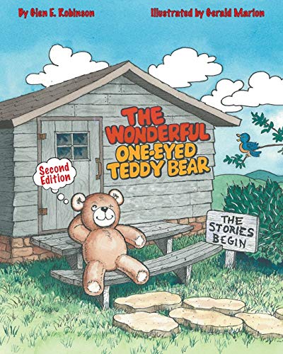 The Wonderful One-Eyed Teddy Bear The Stories Begin [Paperback]