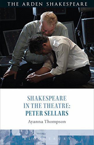 Shakespeare in the Theatre Peter Sellars [Paperback]