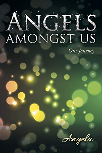 Angels Amongst Us [Paperback]