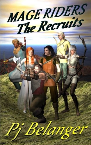 Recruits  Mage Riders - Book 1 [Paperback]