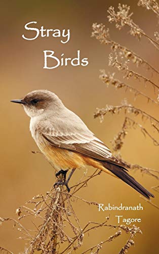 Stray Birds [Hardcover]