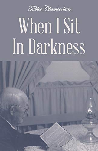 When I Sit In Darkness [Paperback]