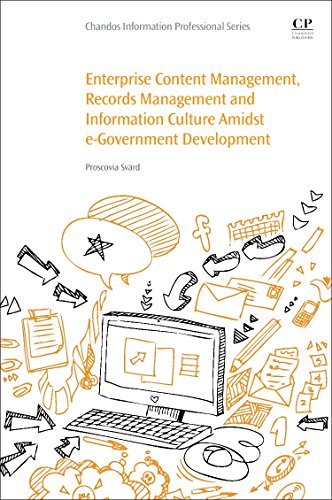 Enterprise Content Management, Records Management and Information Culture Amidst [Paperback]