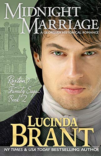 Midnight Marriage A Georgian Historical Romance (roxton Family Saga) (volume 2) [Paperback]