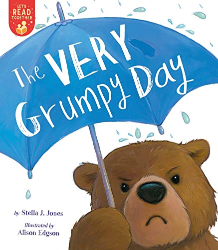 The Very Grumpy Day [Paperback]