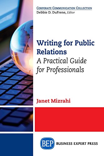 Writing For Public Relations A Practical Guide For Professionals [Paperback]