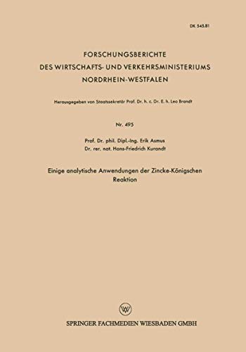 Einige analytische Anwendungen der Zincke-Knigschen Reaktion [Paperback]