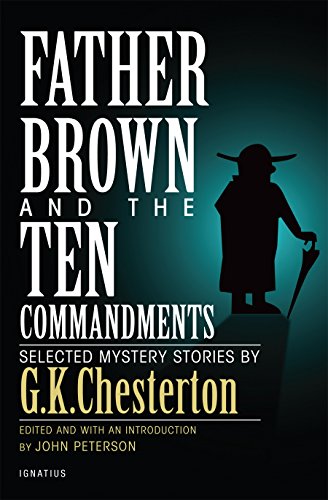 Father Brown and the Ten Commandments Selected Mystery Stories [Paperback]