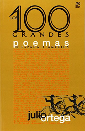 Cien Grandes Poemas De Espana Y America (spanish Edition) [Paperback]