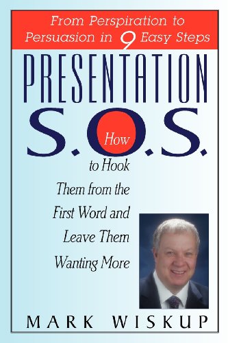 Presentation S.O.S. Persuasion In 9 Easy Steps [Paperback]