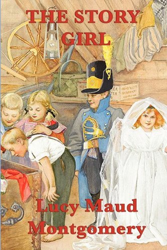 The Story Girl [Paperback]