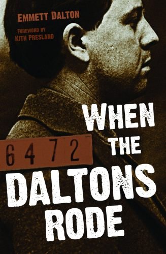 When The Daltons Rode [Paperback]