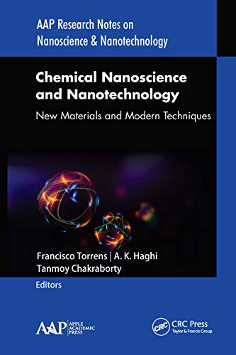 Chemical Nanoscience and Nanotechnology New Materials and Modern Techniques [Hardcover]