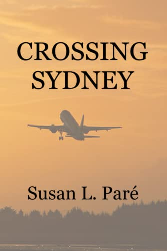 Crossing Sydney [Paperback]