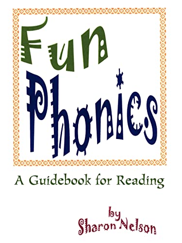 Fun Phonics A Guidebook For Reading [Paperback]