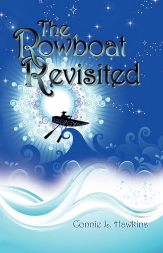 The Rowboat Revisited [Paperback]