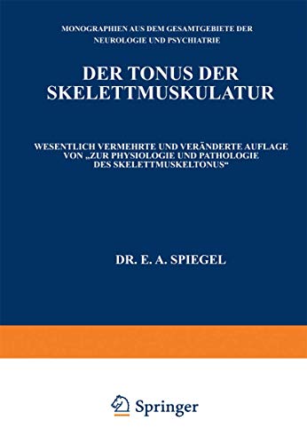 Der Tonus der Skelettmuskulatur [Paperback]