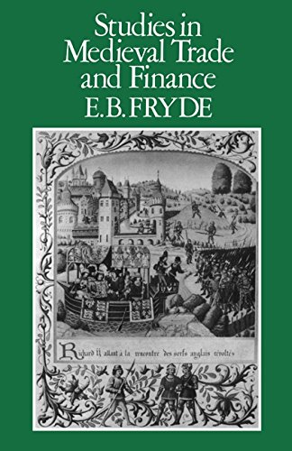 Studies in Medieval Trade and Finance History Series (Hambledon Press), V. 13 [Hardcover]