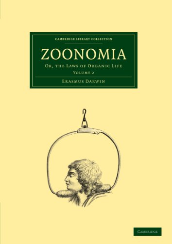 Zoonomia Volume 2 Or, the Laws of Organic Life [Paperback]