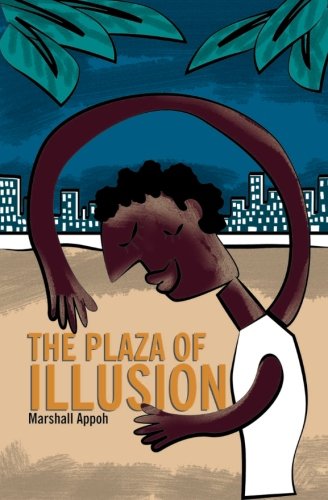 The Plaza Of Illusion [Paperback]