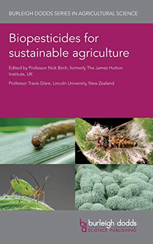 Biopesticides for sustainable agriculture [Hardcover]