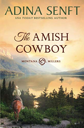 Amish Cowboy  Montana Millers 1 [Paperback]