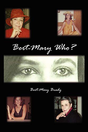 Bert-Mary Who [Paperback]