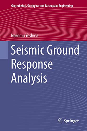 Seismic Ground Response Analysis [Hardcover]