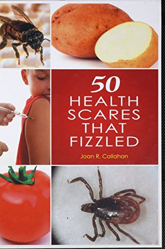 50 Health Scares That Fizzled [Hardcover]