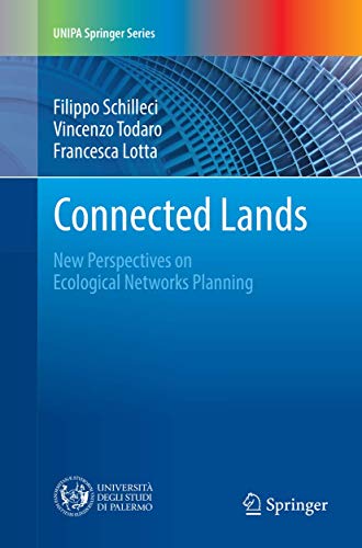 Connected Lands New Perspectives on Ecological Networks Planning [Paperback]