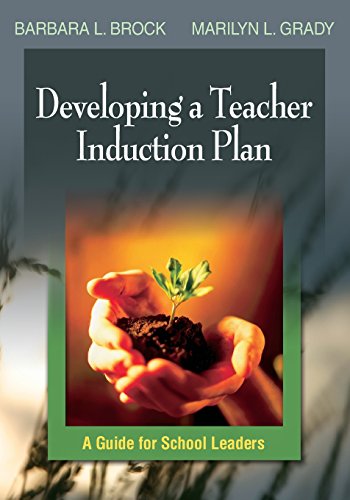 Developing a Teacher Induction Plan A Guide for School Leaders [Paperback]