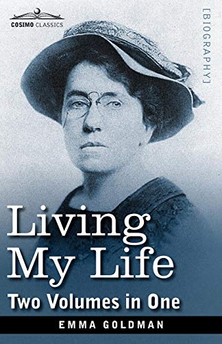 Living My Life (two Volumes In One) [Paperback]