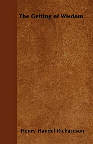 Getting of Wisdom [Paperback]