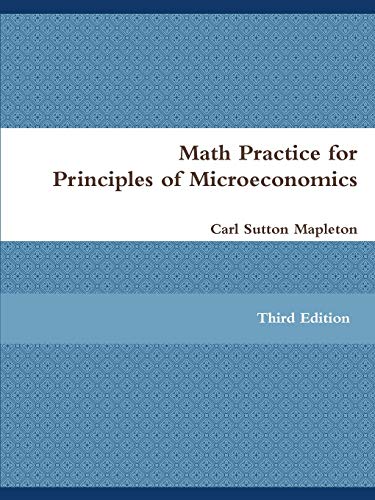 Math Practice for Principles of Microeconomics [Paperback]