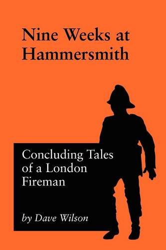 Nine Weeks At Hammersmith [Paperback]