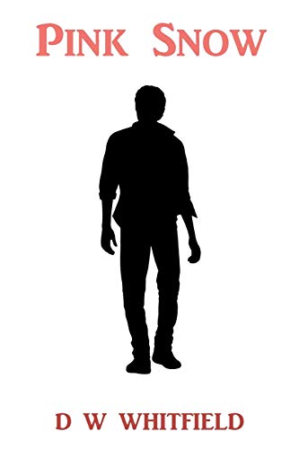 Pink Snow [Paperback]