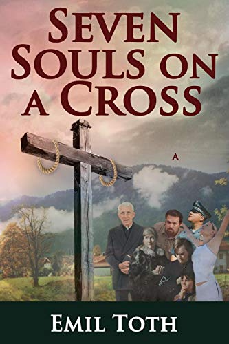 Seven Souls on a Cross [Paperback]