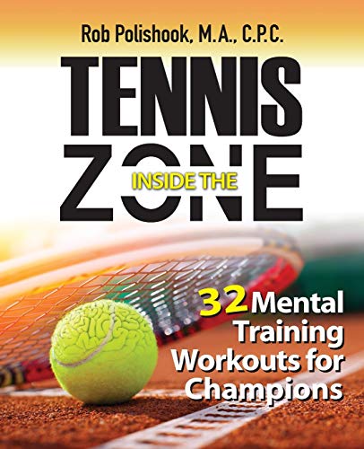 Tennis Inside the Zone [Paperback]