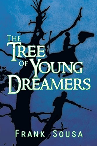 The Tree Of Young Dreamers [Paperback]