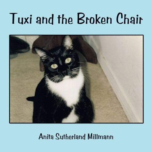 Tuxi and the Broken Chair [Paperback]