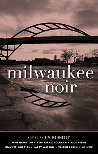 Milwaukee Noir [Hardcover]