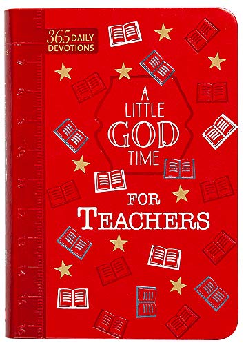 Little God Time for Teachers   365 Daily Devotions [Unknown]