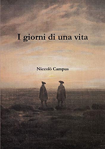 I Giorni Di una Vita [Paperback]