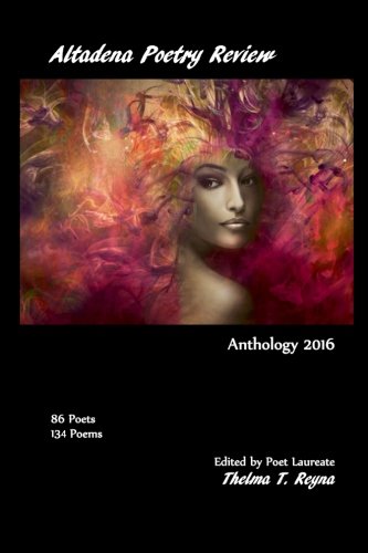 Altadena Poetry Review Anthology 2016 [Paperback]