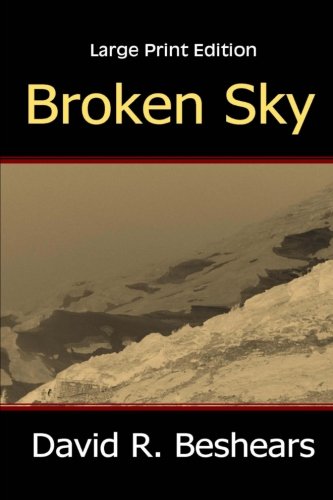 Broken Sky - Lpe Large Print Edition [Paperback]