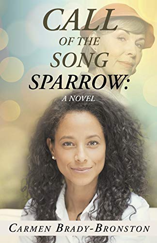 Call Of The Song Sparrow A Novel [Paperback]