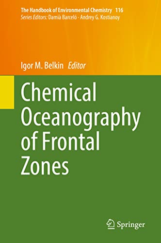 Chemical Oceanography of Frontal Zones [Hardcover]