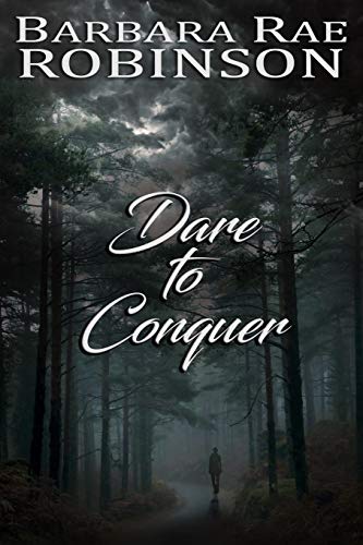 Dare to Conquer [Paperback]