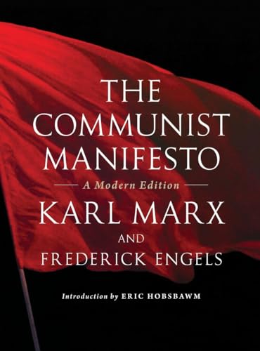 The Communist Manifesto A Modern Edition [Paperback]