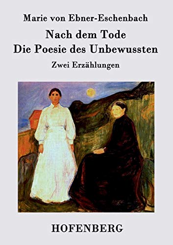 Nach Dem Tode / Die Poesie Des Unbewussten (german Edition) [Paperback]